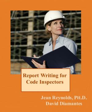 Cover of the book Report Writing for Code Inspectors by Biplab Roychoudhuri