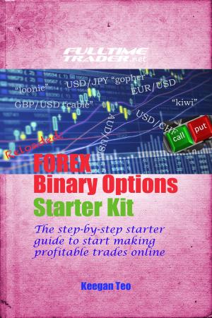 Cover of the book Reloaded: Make Money with Forex Binary Options Trading Starter Kit by 理財周刊