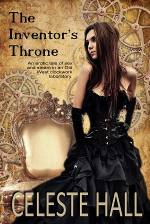 Cover of the book The Inventor's Throne by Celeste Hall