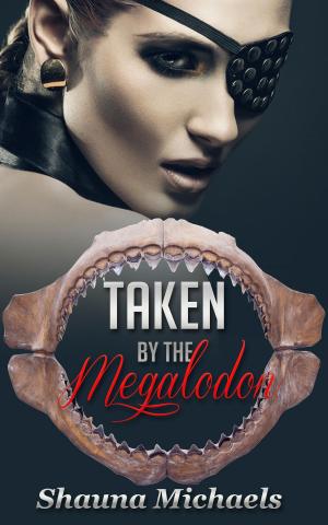 Cover of the book Taken by the Megalodon by VR Thode