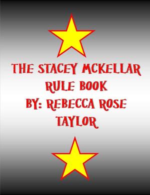 Cover of the book The Stacey McKellar Rule Book by Kate Hewitt