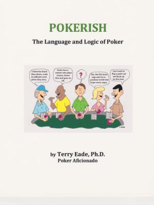Cover of the book Pokerish: The Language and Logic of Poker by Mary Kitt-Neel