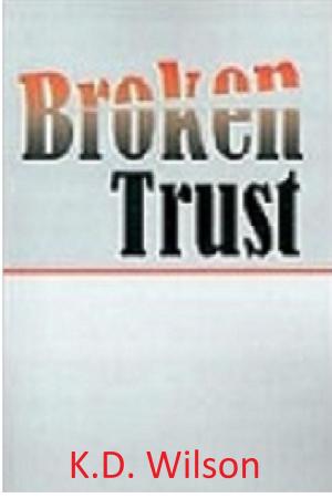 Cover of the book Broken Trust by Jennifer L. Oliver
