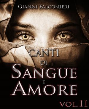 Cover of Canti di Sangue e Amore Vol. 2 (Gloria e Cenere)