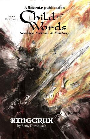 bigCover of the book Child of Words Issue 1 by 