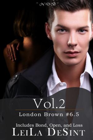 bigCover of the book Volume 2 [London Brown #6.5] by 