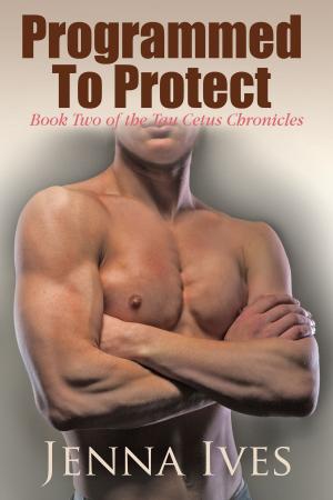 Cover of the book Programmed To Protect by Lucia Tommasi
