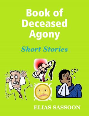 Cover of the book Book of Deceased Agony by Katlyn Charlesworth