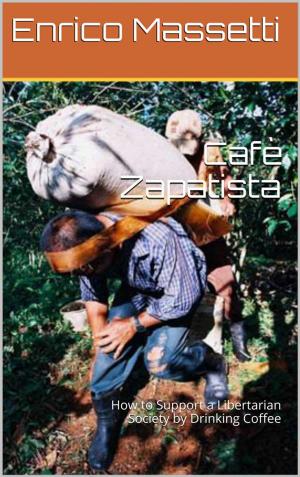 Cover of the book Cafè Zapatista by Anton Gazenbeek
