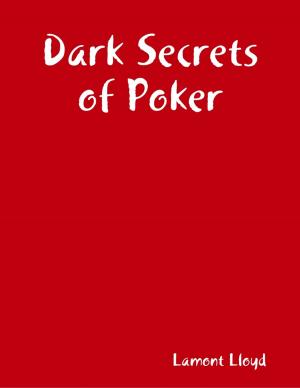 Cover of the book Dark Secrets of Poker by Antonio Palomo-Lamarca