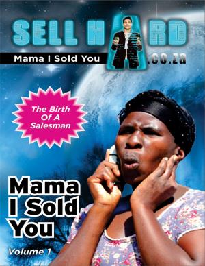 Cover of the book Mama I Sold You by David Power