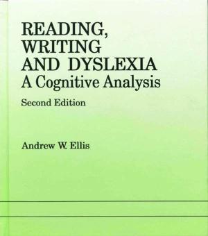 Cover of the book Reading, Writing and Dyslexia by Lincoln Geraghty