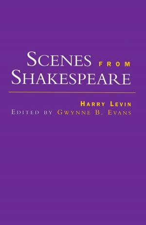 Cover of the book Scenes from Shakespeare by Thanos P. Dokos