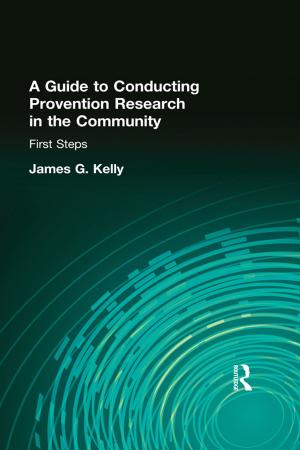 Cover of the book A Guide to Conducting Prevention Research in the Community by William A Rushing