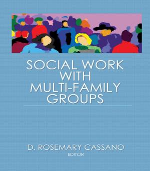 Cover of the book Social Work With Multi-Family Groups by César Albarrán-Torres