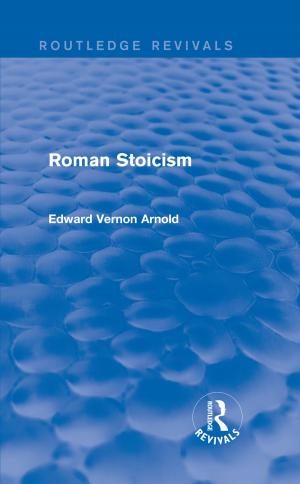 Cover of the book Roman Stoicism (Routledge Revivals) by Manuel Peña