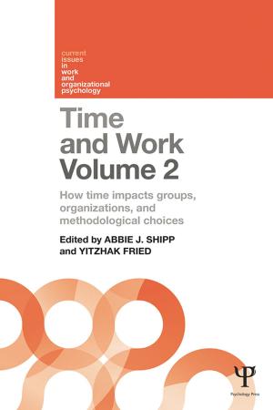 Cover of the book Time and Work, Volume 2 by Robyn M. Gillies