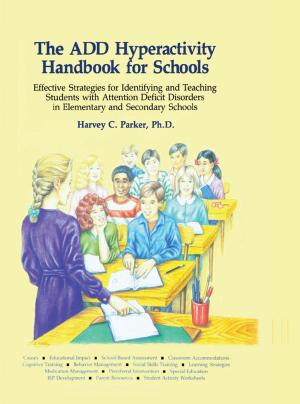 Cover of the book The ADD Hyperactivity Handbook For Schools by 