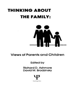 Cover of the book Thinking About the Family by Eliot Freidson, Judith Lorber