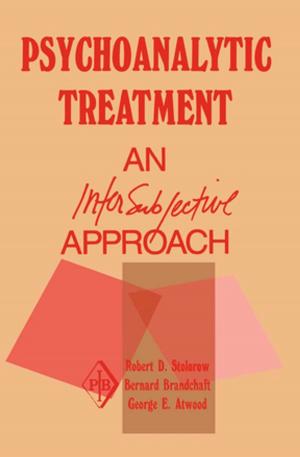 Cover of the book Psychoanalytic Treatment by Christiane Stenger, Antje Tiefenthal