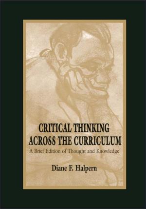Book cover of Critical Thinking Across the Curriculum