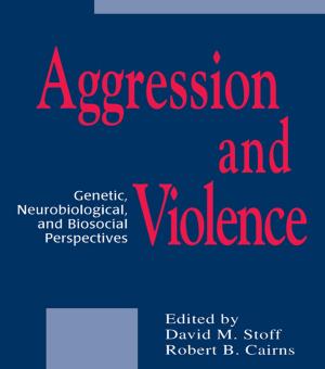 Cover of the book Aggression and Violence by Chris Stone