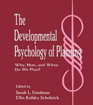 Cover of the book The Developmental Psychology of Planning by John P. Crank