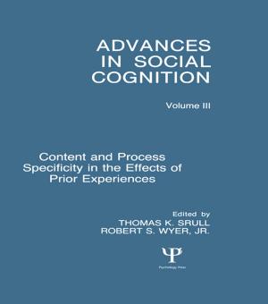 Cover of the book Content and Process Specificity in the Effects of Prior Experiences by R. C. Schank, C. K. Riesbeck