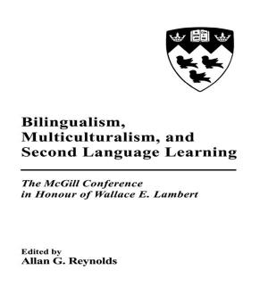 bigCover of the book Bilingualism, Multiculturalism, and Second Language Learning by 