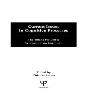 Cover of the book Current Issues in Cognitive Processes by Chris T. Hendrickson, Lester B. Lave, H. Scott Matthews
