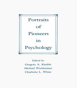 Cover of the book Portraits of Pioneers in Psychology by Les Levidow, Susan Carr