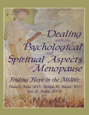 Book cover of Dealing with the Psychological and Spiritual Aspects of Menopause