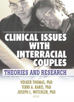 Cover of the book Clinical Issues with Interracial Couples by R Meredith Belbin