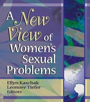 bigCover of the book A New View of Women's Sexual Problems by 