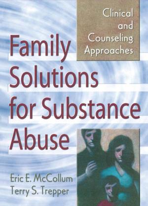 Cover of the book Family Solutions for Substance Abuse by Geoff Southworth