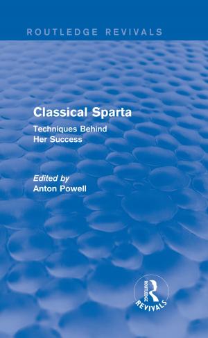 Cover of the book Classical Sparta (Routledge Revivals) by Andrew Schaap