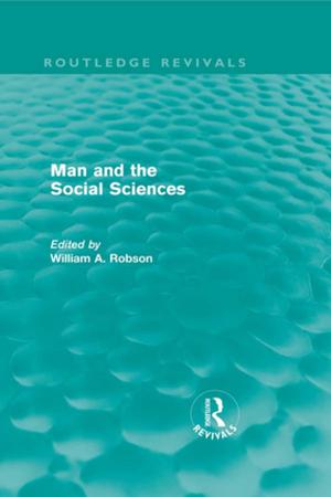 Cover of the book Man and the Social Sciences (Routledge Revivals) by 