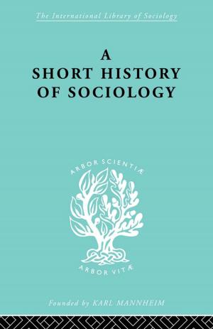 Cover of the book A Short History of Sociology by Samantha Wehbi