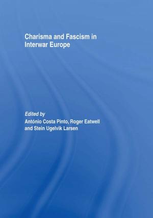 Cover of the book Charisma and Fascism by Chunyan Wang