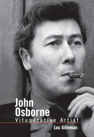 Cover of the book John Osborne by Gideon Baker