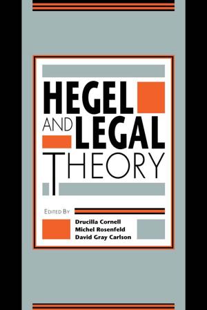 Cover of the book Hegel and Legal Theory by Jean-Philippe Platteau