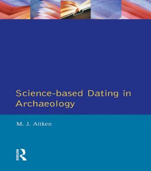 Cover of the book Science-Based Dating in Archaeology by Emma Casey