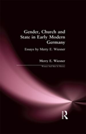 Cover of the book Gender, Church and State in Early Modern Germany by Soraya de Chadarevian, Harmke Kamminga