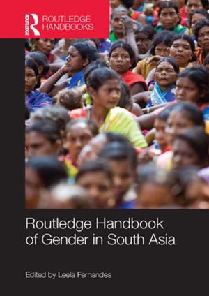 Cover of the book Routledge Handbook of Gender in South Asia by Yiu-kong Chu