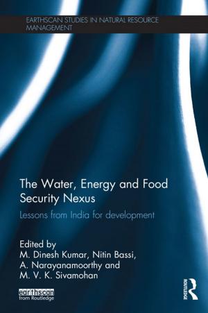 Cover of the book The Water, Energy and Food Security Nexus by Darcy J. Hutchins, Joyce L. Epstein, Marsha D. Greenfeld