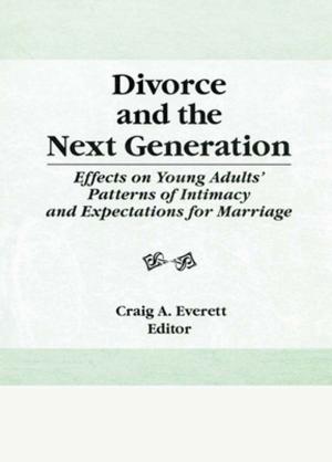 Cover of the book Divorce and the Next Generation by Jennifer D. Selwyn