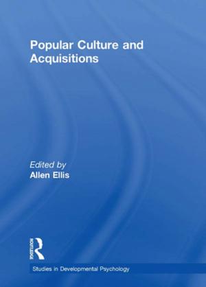 Cover of the book Popular Culture and Acquisitions by Fredric N. Busch, Larry S. Sandberg