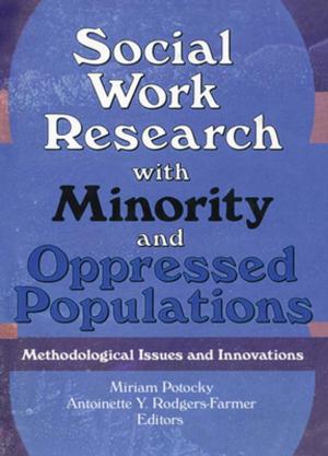 Cover of the book Social Work Research with Minority and Oppressed Populations by Giulia Veneziano