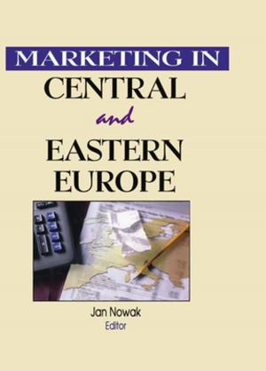 Cover of the book Marketing in Central and Eastern Europe by Michael C Shaw