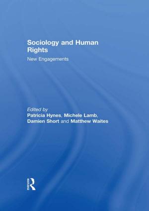 Cover of the book Sociology and Human Rights: New Engagements by Vicki Elmer, Adam Leigland